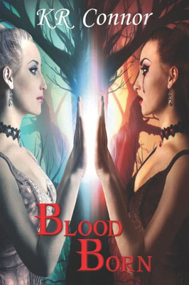 Blood Born (Blood Series)