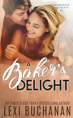 A Baker's Delight (McKenzie Cousins)