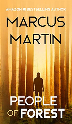 People of Forest: A near-future science fiction adventure (People of Change) - Hardcover