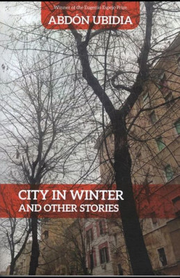 City in Winter: And Other Stories