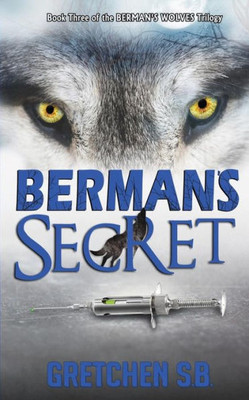 Berman's Secret (Berman's Wolves)