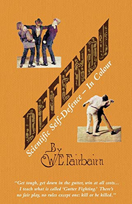 DEFENDU Scientific Self-Defence In Colour - Paperback