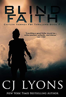 Blind Faith (Caitlyn Tierney FBI Thrillers) - Hardcover
