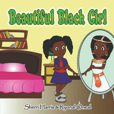 Beautiful Black Girl (Love the Skin You're In)