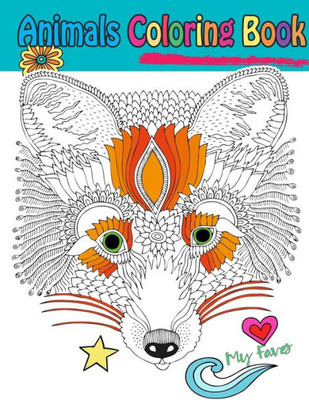 Animals Coloring Book: For Kids Beginner (Animals Coloring Books For Kids)