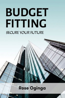 Budget Fitting: Secure Your Future