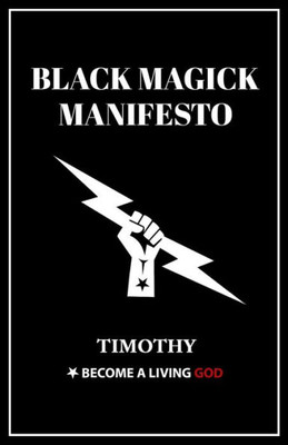 Black Magick Manifesto (Left Hand Path)