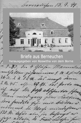 Briefe aus Berneuchen: herausgegeben von Roswitha von dem Borne (German Edition)