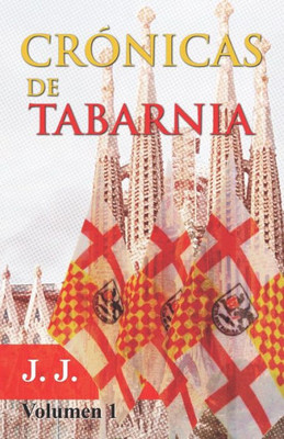 Crónicas de Tabarnia (Spanish Edition)
