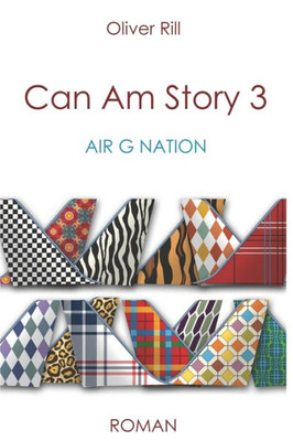 Can Am Story 3: Air G Nation (German Edition)