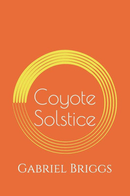 Coyote Solstice