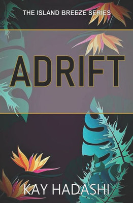 Adrift (The Island Breeze Series)