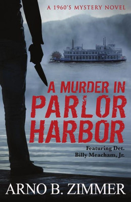 A Murder In Parlor Harbor (The Parlor City Murder Mystery Trilogy)