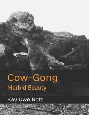 Cow-Gong: Morbid Beauty (Kuh-Gong)