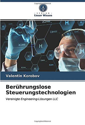 Berührungslose Steuerungstechnologien: Vereinigte Engineering-Lösungen LLC (German Edition)