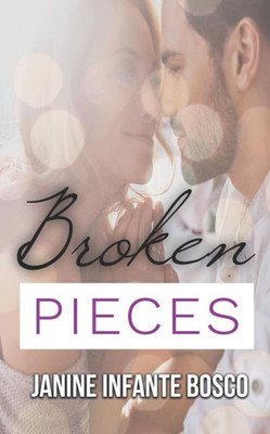 Broken Pieces (The Riverdale Series)