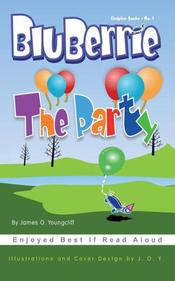 BluBerrie: The Party (BluBerrie Books)