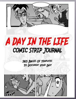 A day in the life: 365 pages of comic strip templates to document your day!