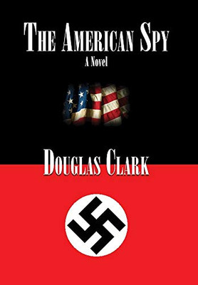 The American Spy - Hardcover