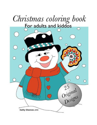 Christmas Coloring Book: Holiday Mandalas and Fun Christmas Pages for Adults and Kiddos