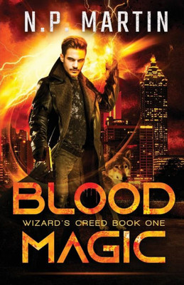 Blood Magic (Wizard's Creed)