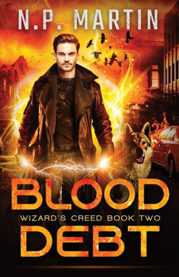 Blood Debt (Wizard's Creed)