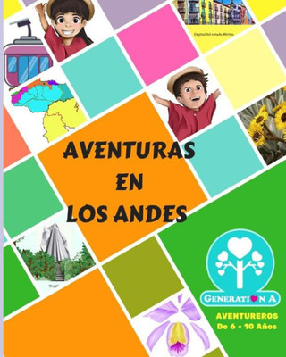 Aventuras en los Andes (Spanish Edition)