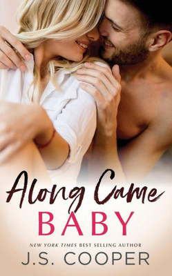 Along Came Baby (The Along Came Series)