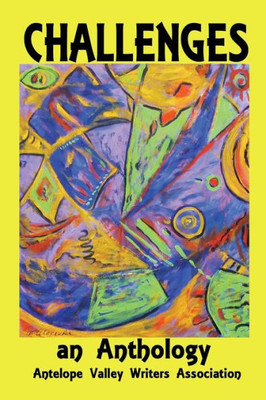 Challenges: an Anthology Challenges: an Anthology