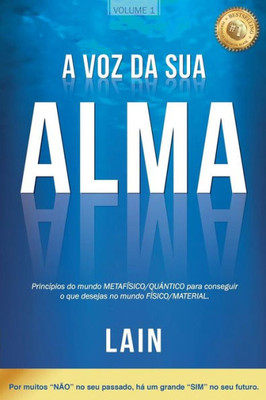 A Voz Da Sua Alma (Portuguese Edition)