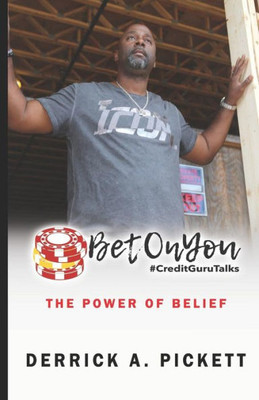 Bet On You: The Power of Belief