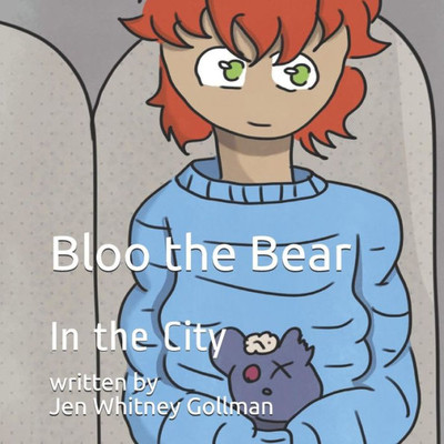 Bloo the Bear: In the City
