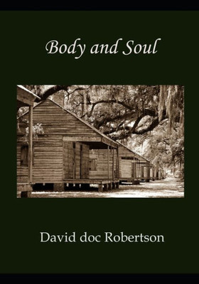 Body and Soul