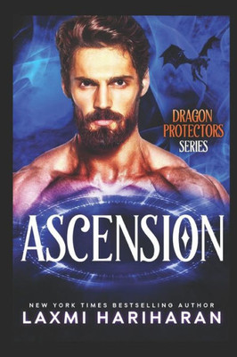 Ascension: Paranormal Romance - Dragon Shifters, Phoenix Shifters and Immortals (Dragon Protectors)