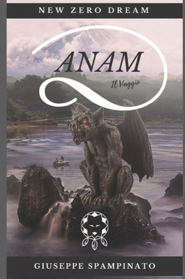 ANAM: Il Viaggio (Italian Edition)