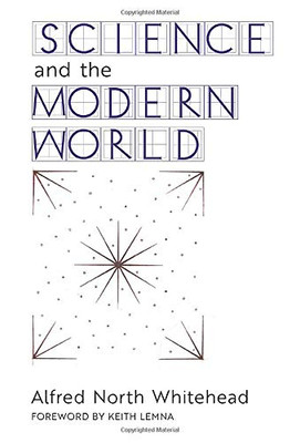 Science and the Modern World - Hardcover
