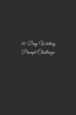 30 Day Writing Prompt Challenge