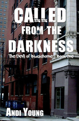 Called from the Darkness (The Devil of Blackthorne)