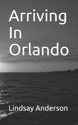 Arriving In Orlando (Celia Sharpman)