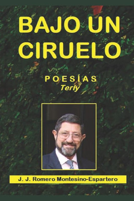 BAJO UN CIRUELO (Spanish Edition)
