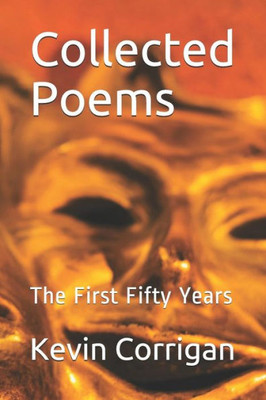 Collected Poems: The First Fifty Years