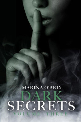 Dark Secrets: Vol. 3