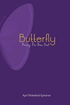 Butterfly: Poetry for the Soul