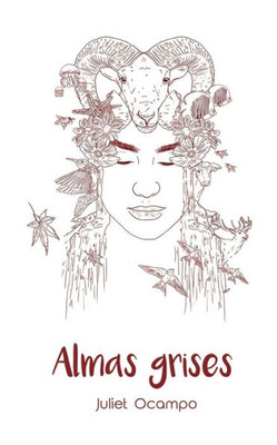 ALMAS GRISES (Spanish Edition)