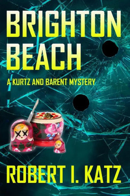 Brighton Beach: A Kurtz and Barent Mystery (Kurtz and Barent Mysteries)