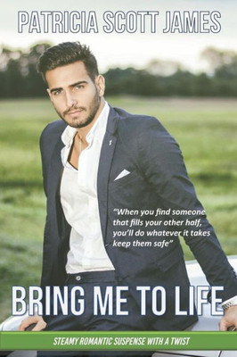 Bring Me To Life (Bayhaven Series)