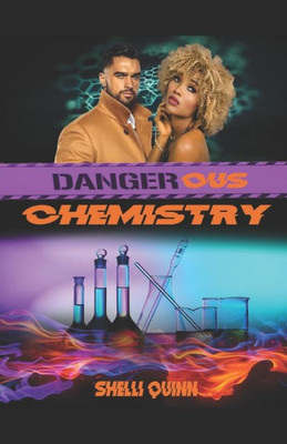 Dangerous Chemistry: Brains, Beauty, Brawn book 1 (The women of Landry's landing and the Fabrizio men)
