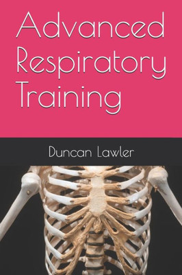 Advanced Respiratory Training