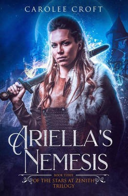Ariella's Nemesis (The Stars at Zenith)