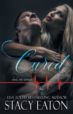 Cured (Heal Me Series)